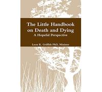 The Little Handbook on Death and Dying