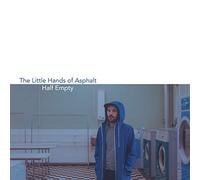 Half Empty [VINYL], The Little Hands of Aspahlt, lp_record, New, FREE & FAST Del