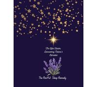 The Little Healer: Discovering Nature's Remedies: The Restful Sleep Remedy