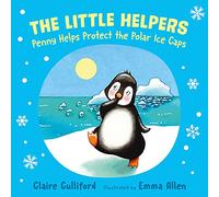 The Little Helpers: Penny Helps Protect the Polar Ice Caps