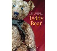 The Little History of the Teddy Bear