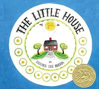 [The Little House] (By: Virginia Lee Burton) [published: March, 2009]