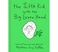 The Little Kid With the Big Green Hand