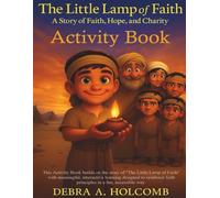 The Little Lamp of Faith Activity Book: A Story of Faith, Hope, and Charity