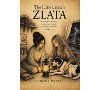 The Little Lantern Zlata