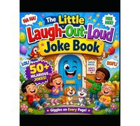 The Little Laugh-Out-Loud Joke Book