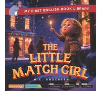 The Little Match Girl (Smart Hippo My First English Book Library): Educational Storybook (ESL Students)