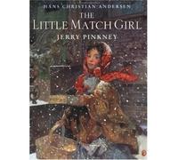 The Little Match Girl[ THE LITTLE MATCH GIRL ] By Pinkney, Jerry ( Author )Sep-23-2002 Paperback
