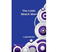 The Little Match Man – Neumann Verlage GmbH & Co. KG
