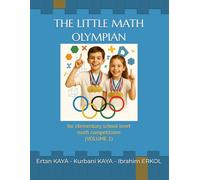 THE LITTLE MATH OLYMPIAN: ELEMENTARY LEVEL MATH COMPETITIONS