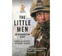 The Little Men: An Afghanistan Diary