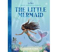 The Little Mermaid: (Best-Loved Classics)