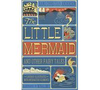 Little Mermaid and Other Fairy Tales, The (Illustrated with Interactive Elements