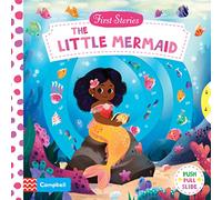 The Little Mermaid: (Campbell First Stories)