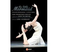 The Little Mermaid: San Francisco Ballet (Neumeier) [DVD] [2012] [NTSC]
