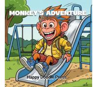 The Little Monkey's Amazing Vacation: A Fun Adventure Coloring Book with Park, Beach, and Surfing Activities for Boys and Girls Ages 4-8