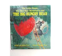 The Little Mouse, the Red Ripe Strawberry and the Big Hungry Bear (Child's Play Library)