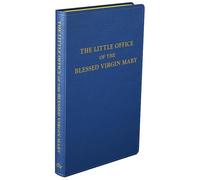 The Little Office of the Blessed Virgin Mary