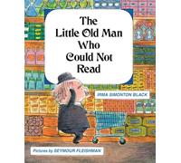 The Little Old Man Who Could Not Read