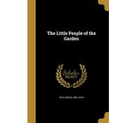 The Little People of the Garden