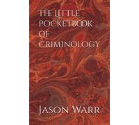 The Little Pocketbook of Criminology