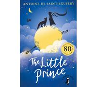 The Little Prince: (A Puffin Book)