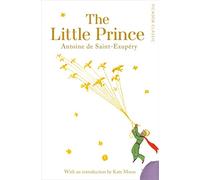 The Little Prince: Antoine de Saint-Exupéry: 38 (Picador Classic, 38)