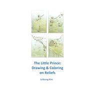 The Little Prince: Drawing & Coloring on Reliefs
