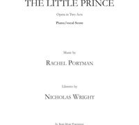 The Little Prince: Opera in Two Acts: Piano/Vocal Score