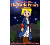 The Little Prince: Rhyming books for children: