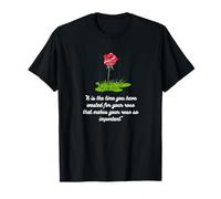 The Little Prince Rose Quote - Meaningful Book Tee T-Shirt