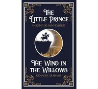 The Little Prince & The Wind in the Window (Edition1st)