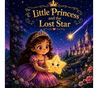 The Little Princess and the Lost Star