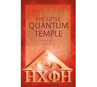 The Little Quantum Temple: Self Healing with modern Physics