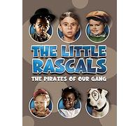 The Little Rascals: The Pirates of Our Gang