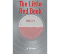 The Little Red Book: A Fantasy Novel About Writing, Passion, and Desire : A Fantasy Novel About Writing, Passion, and Desire : A psychological and ... the blurred lines between fiction and life
