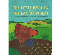 The Little Red Hen and the Ear of Wheat (Barefoot Beginners)