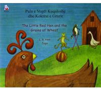 The Little Red Hen and the Grains of Wheat in Albanian and English