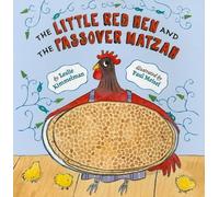 The Little Red Hen and the Passover Matzah[LITTLE RED HEN & PASSOVER MATZ][Paperback]