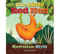 The Little Red Hen Hawaiian-Style