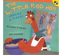 The Little Red Hen Makes a Pizza (Picture Puffin Books)