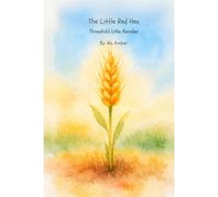 The Little Red Hen (NO CAPS): Threefold Little Reader | Grade 1