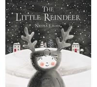 The Little Reindeer (My Little Animal Friend)