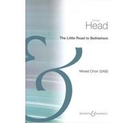 The little road to Bethlehem: Christmas Carol. mixed choir (SAB) a cappella. Partition de chœur.