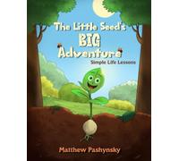The Little Seed's Big Adventure
