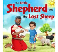 The Little Shepherd and the Lost Sheep