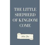 The Little Shepherd of Kingdom Come