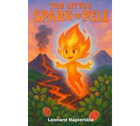 The Little Spark Of Pele