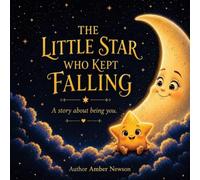 The Little Star Who kept Falling