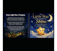 The little star who learned to shine